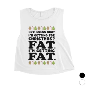 Getting Fat Christmas Womens Crop Top